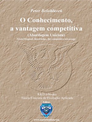 cover image of O Conhecimento, a vantagem competitiva